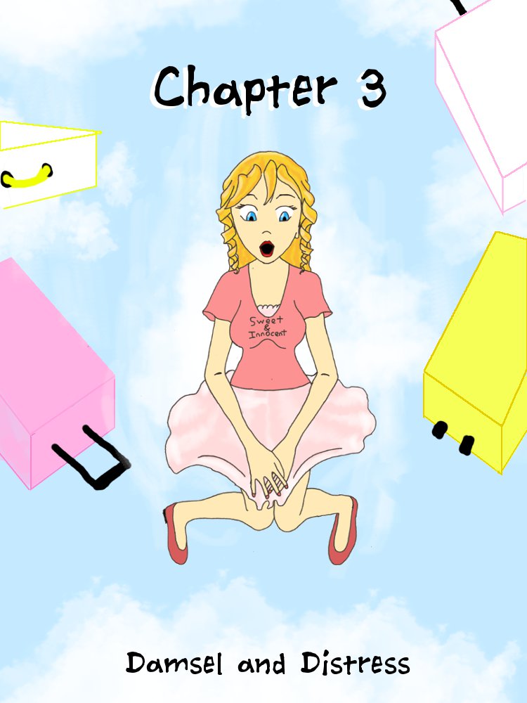 Chapter 3: Damsel and Distress
